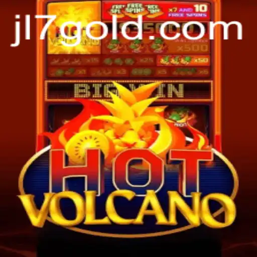 Exploring the Exciting World of HotVolcano: A Thrilling New Game Adventure with JL7